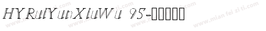 HYRuiYunXiuWu 95字体转换